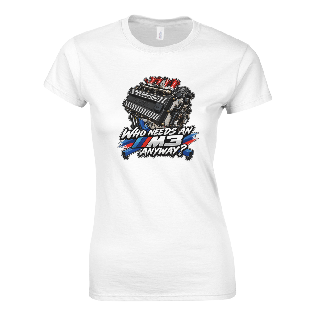 Who Needs an M3 Anyway? - Women's T-Shirt - White - product photo
