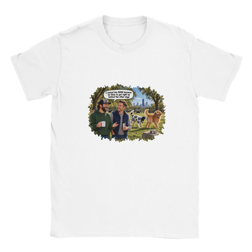 I Named Him BMW - Men's T-Shirt - White - product photo